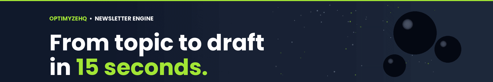 Newsletter Engine: from topic to draft in 15 seconds