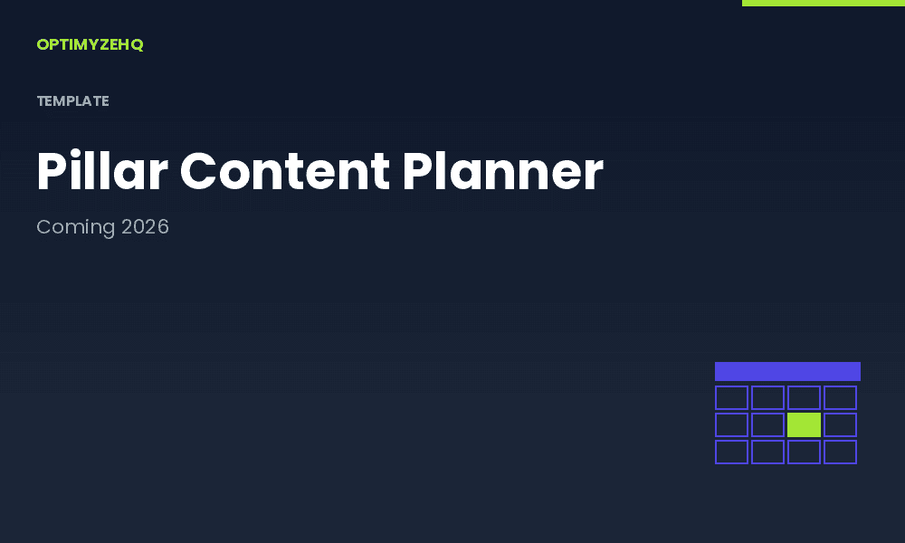 Pillar Content Planner: template thumbnail, coming 2026