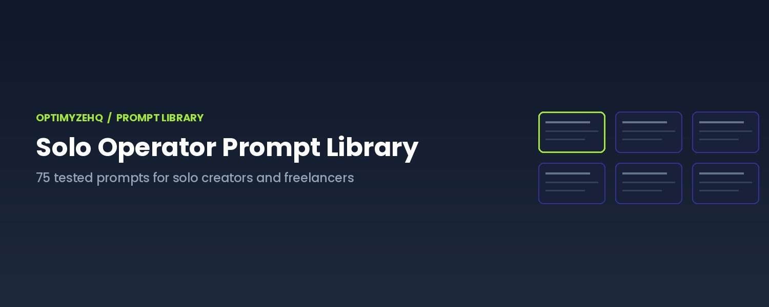 Solo Operator Prompt Library: 75 tested prompts for solo creators and freelancers, in a Notion workspace